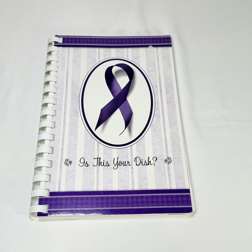 Is This Your Dish? Community Cookbook Relay For‎ Life 2013 Spiral Bound Recipes